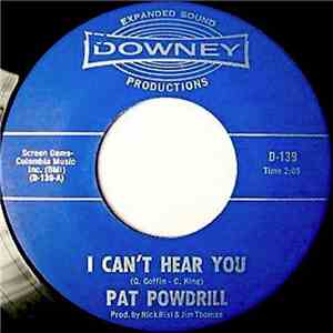 Pat Powdrill - I Can't Hear You / Do It mp3 album