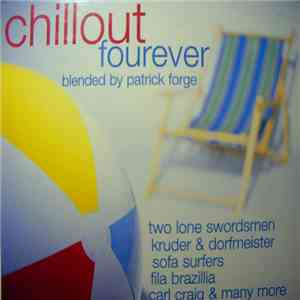 Patrick Forge - Chillout Fourever mp3 album