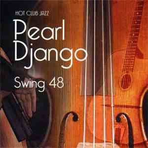 Pearl Django - Swing 48 mp3 album