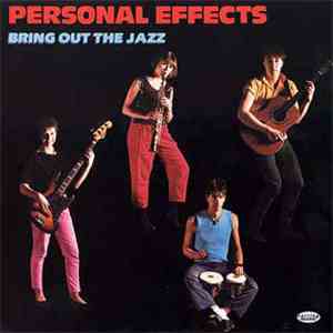 Personal Effects - Bring Out The Jazz mp3 album