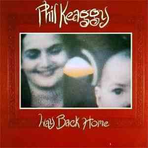 Phil Keaggy - Way Back Home mp3 album