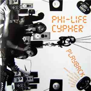 Phi-Life Cypher - Playback mp3 album