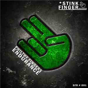 Philthy Fingers - Endurance mp3 album