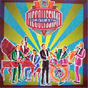 Piccolissima Orquesta - Piccolissima Orquesta mp3 album