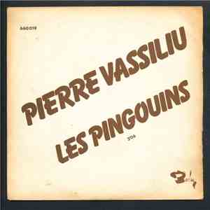 Pierre Vassiliu - Les pingouins mp3 album