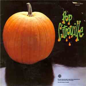 Pop Citrouille - Pop Citrouille mp3 album