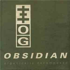 Psychick Warriors Ov Gaia - Obsidian (Organically Decomposed) mp3 album