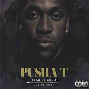 Pusha T - Fear Of God II - Let Us Pray mp3 album
