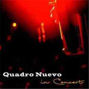 Quadro Nuevo - In Concert mp3 album
