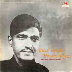 उस्ताद लताफत हुसैन खान - Raga Miyan Ki Todi And Gara Kanada = राग मियाँ की तोडी.राग गारा कानडा mp3 album