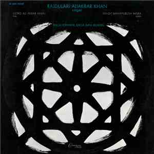 Rajdulari Aliakbar Khan - Raga Kirwani; Raga Imni Bilawal mp3 album