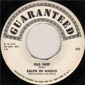 Ralph De Marco - Old Shep / More Than Riches mp3 album