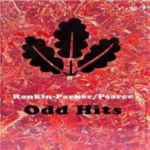 Rankin-Parker / Pierce - Odd Hits mp3 album