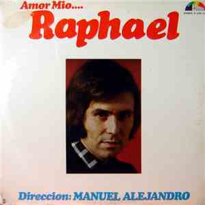 Raphael  - Amor Mío mp3 album