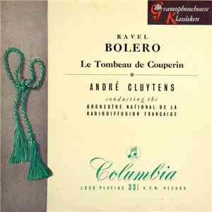 Ravel, André Cluytens - Le Tombeau De Couperin - Bolero mp3 album