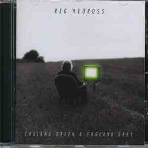 Reg Meuross - England Green & England Grey mp3 album