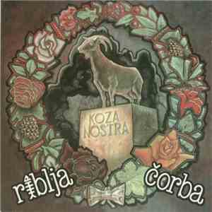 Riblja Čorba - Koza Nostra mp3 album