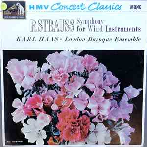 Richard Strauss - Symphony For Wind Instruments, Op. Posth. mp3 album