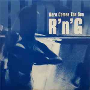 R'n'G - Here Comes The Sun mp3 album