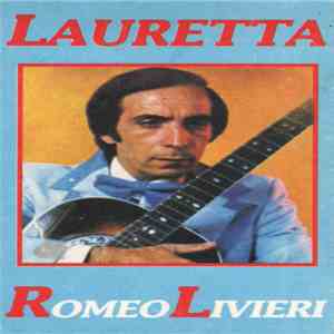 Romeo Livieri - Lauretta mp3 album