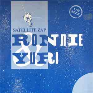 Ronnie & Yuri - Satellite Zap mp3 album