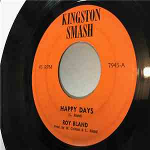 Roy Bland  - Happy Days / Someone To Depend On mp3 album