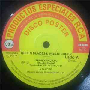 Ruben Blades, Willie Colón - Pedro Navajas / Maria Lionza, Siembra mp3 album