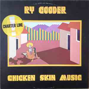 Ry Cooder - Chicken Skin Music mp3 album