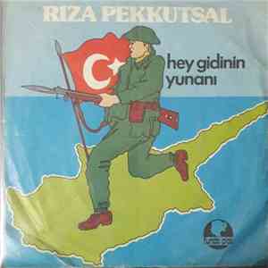 Rıza Pekkutsal - Hey Gidinin Yunanı mp3 album