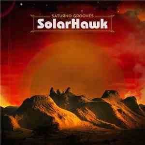Saturno Grooves - Solar Hawk mp3 album