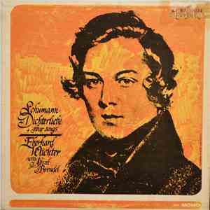 Schumann, Heine, Eberhard Wächter With Alfred Brendel - Dichterliebe + Four Songs mp3 album
