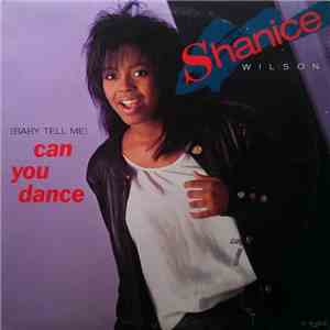 Shanice Wilson - (Baby Tell Me) Can You Dance mp3 album