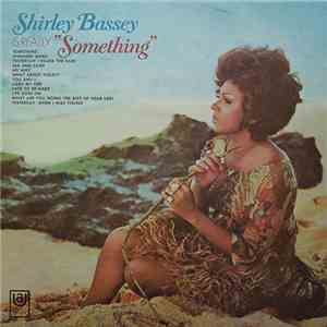 Shirley Bassey - Is Really "Something" mp3 album