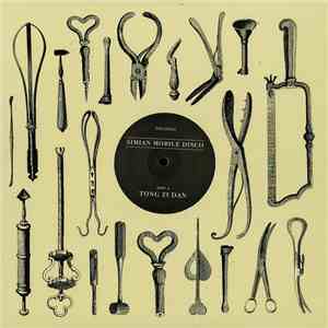 Simian Mobile Disco - Tong Zi Dan mp3 album