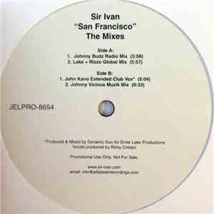 Sir Ivan - San Francisco - The Mixes mp3 album