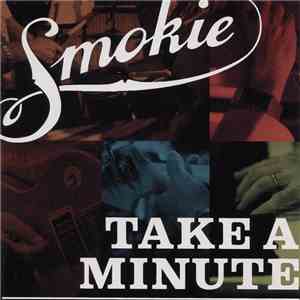 Smokie - Take A Minute mp3 album