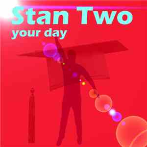 Stan Two - Your Day mp3 album