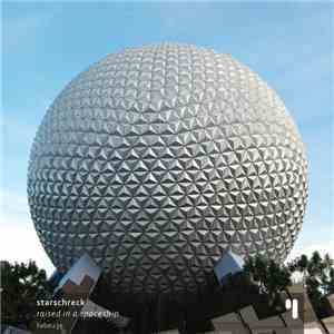 Starschreck - Raised In A Spaceship mp3 album