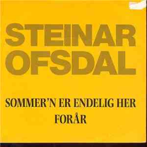 Steinar Ofsdal - Sommer'n Er Endelig Her mp3 album