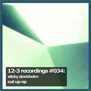 Sticky Stockholm - Cut Up EP mp3 album