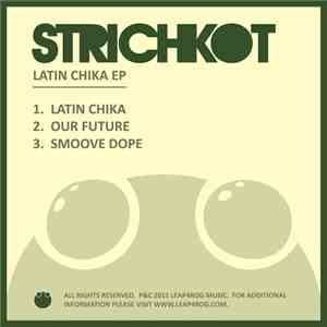 Strichkot - Latin Chika EP mp3 album