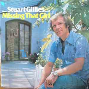 Stuart Gillies - Missing That Girl mp3 album