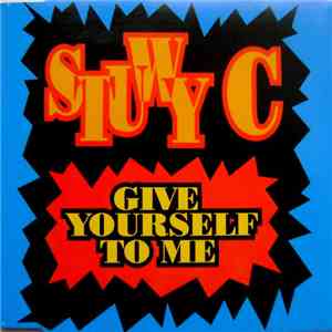 Stuwy C - Give Yourself To Me mp3 album