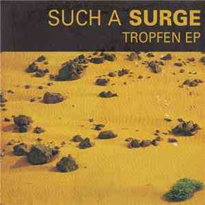 Such A Surge - Tropfen EP mp3 album