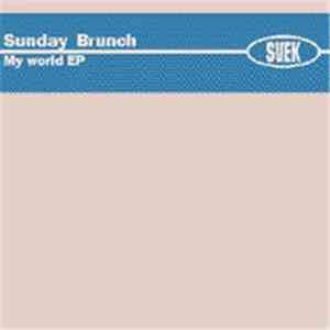 Sunday Brunch - My World EP mp3 album
