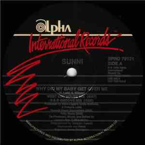 Sunni - Why Did My Baby Get Over Me mp3 album