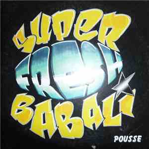 Super Fresh Babali - Pousse mp3 album