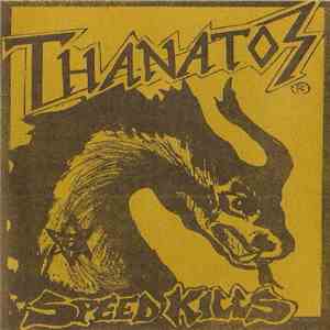 Thanatos  - Speed Kills mp3 album