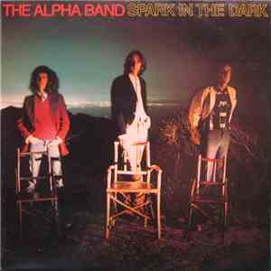 The Alpha Band - Spark In The Dark mp3 album