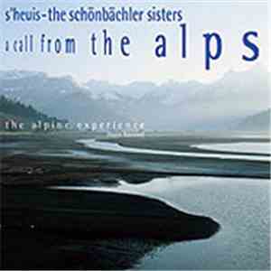 The Alpine Experience - S'heuis mp3 album
